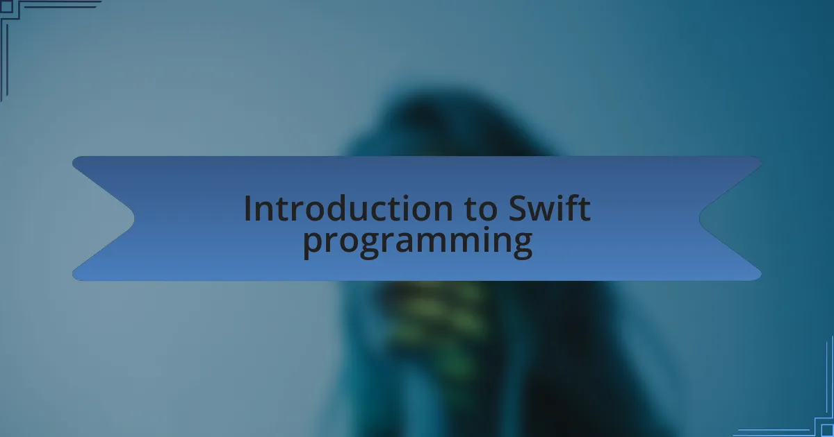 Introduction to Swift programming